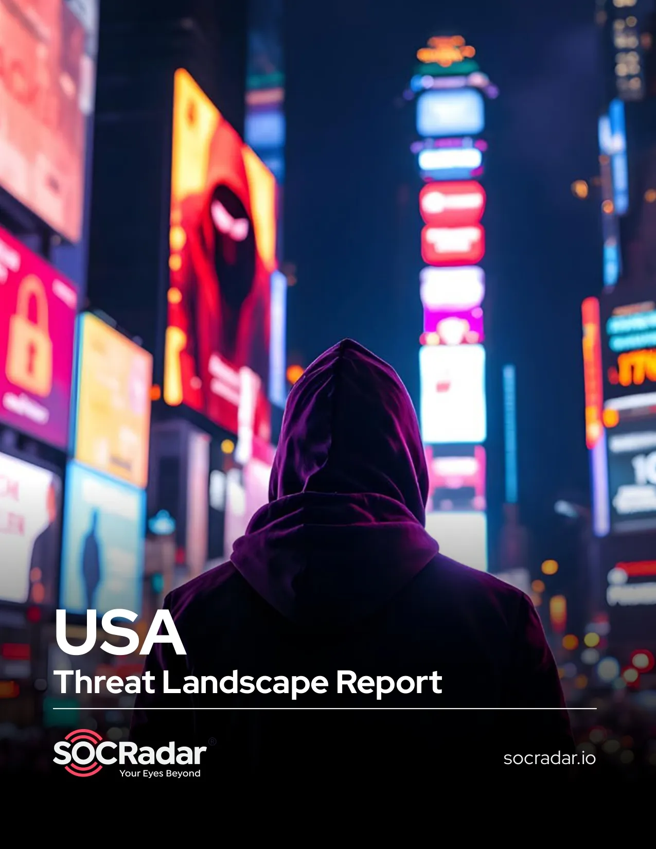 SOCRadar® Cyber Intelligence Inc. | USA Threat Landscape Report 2025