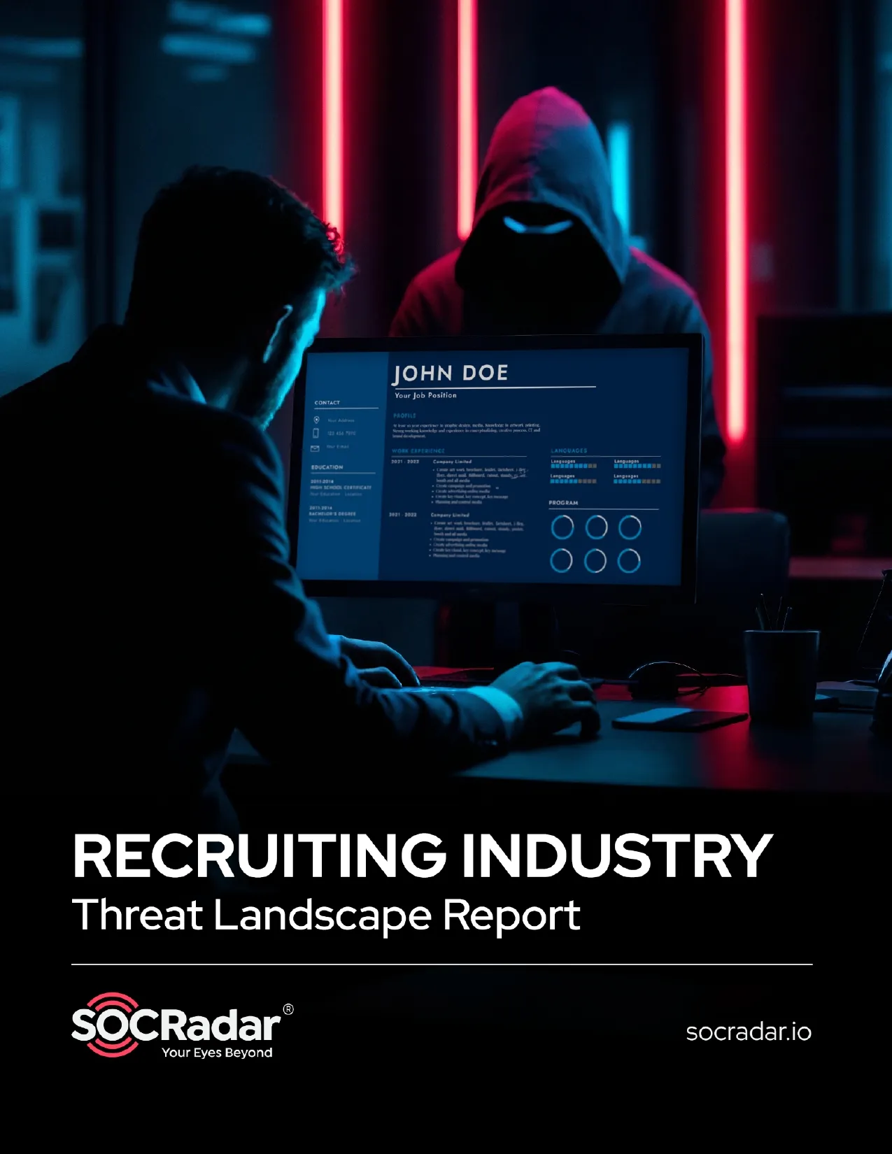 SOCRadar® Cyber Intelligence Inc. | Recruiting Industry Threat Landscape Report