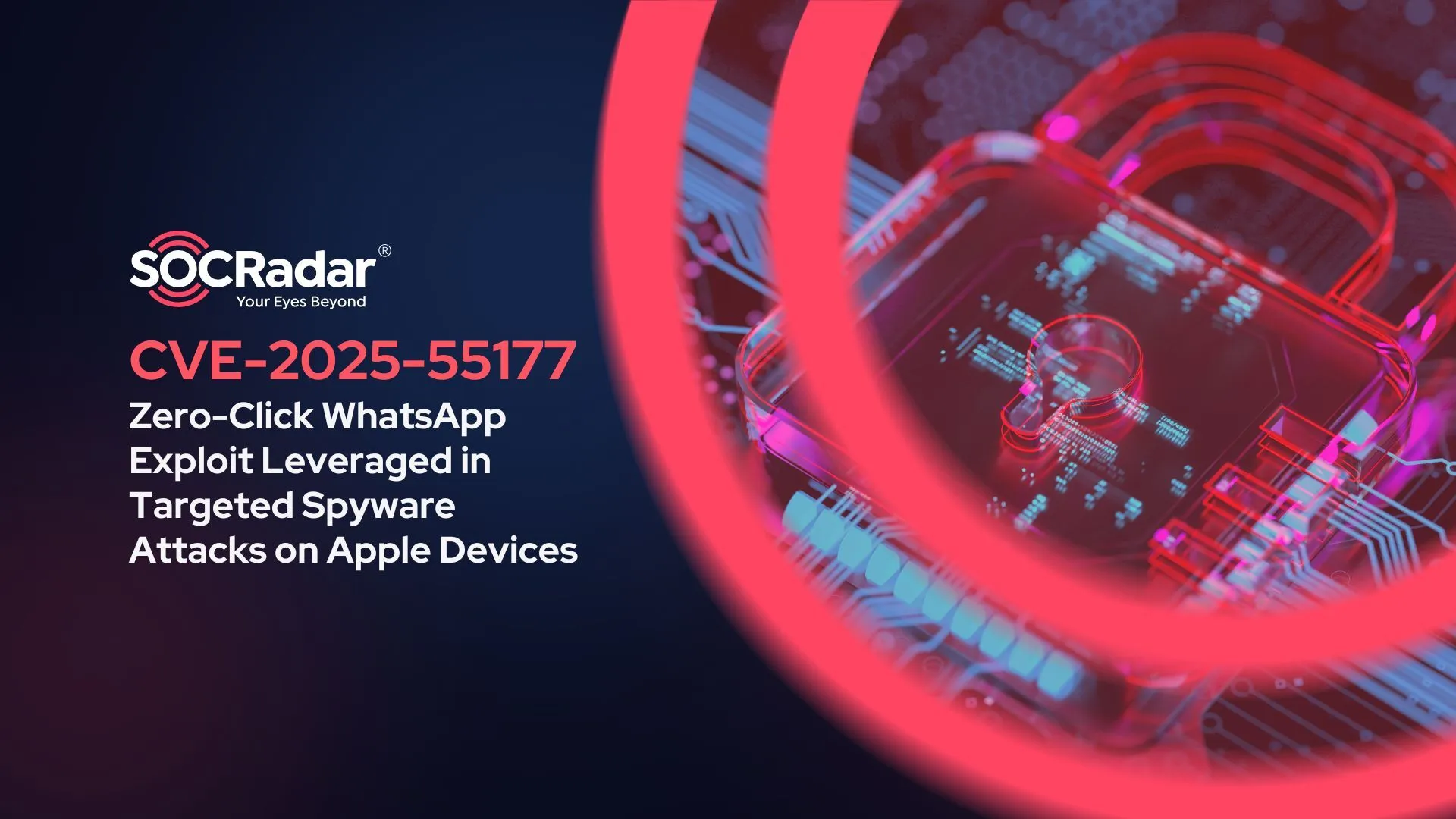 WhatsApp Zero-Click Exploit on Apple Devices