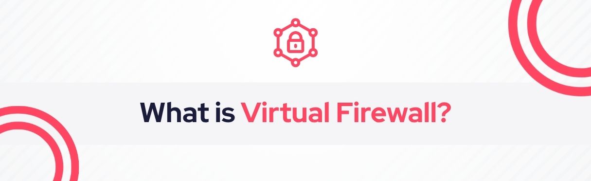 SOCRadar® Cyber Intelligence Inc. | Virtual Firewall