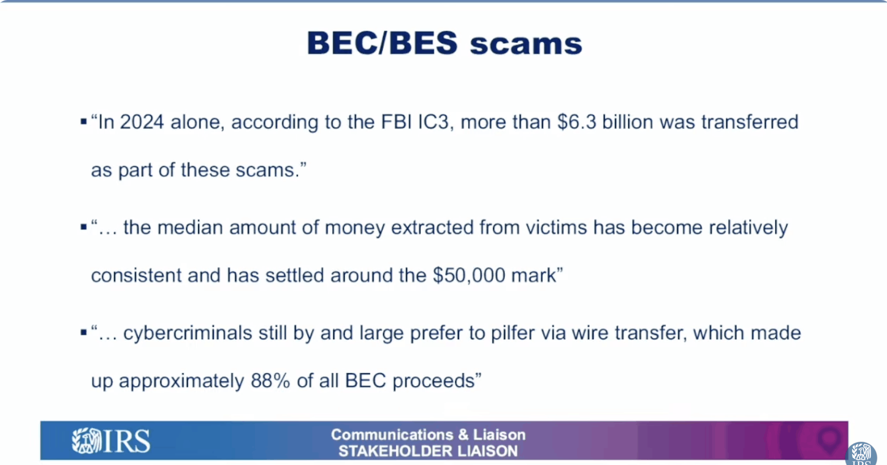 BEC scams statistics (Source: National Tax Security Awareness Week briefing)