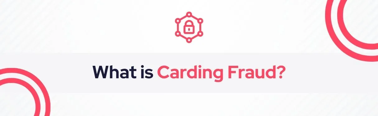 SOCRadar® Cyber Intelligence Inc. | Carding Fraud