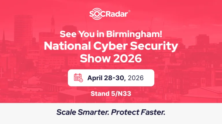 The National Cyber Security Show 2026 - SOCRadar