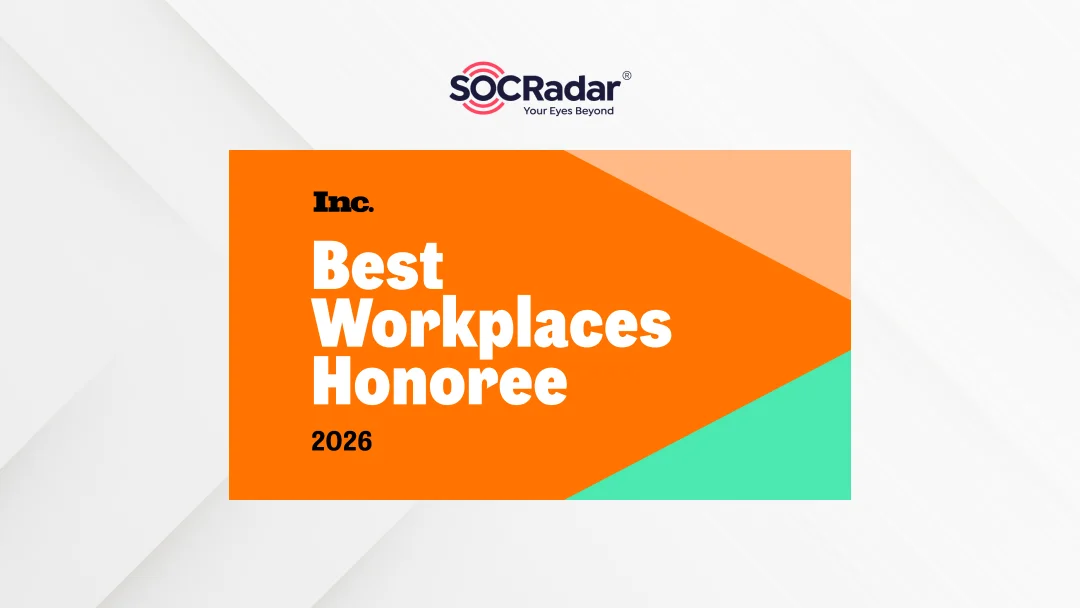 SOCRadar Named to Inc.’s 2026 Best Workplaces List