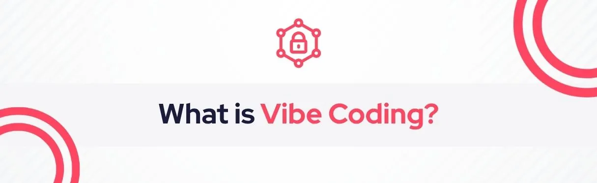 SOCRadar® Cyber Intelligence Inc. | Vibe Coding