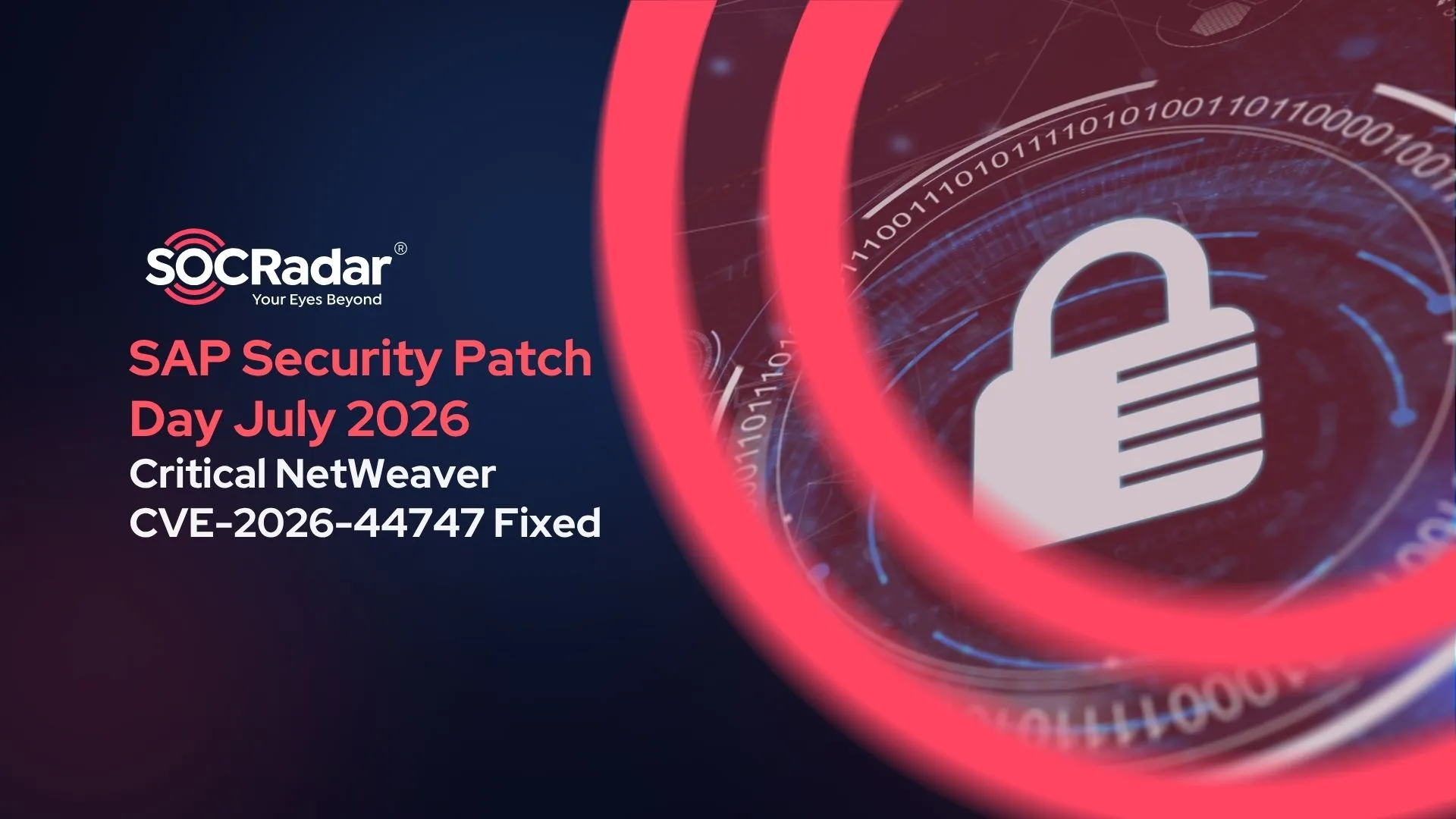 SOCRadar® Cyber Intelligence Inc. | SAP Security Patch Day July 2026 Fixes Critical NetWeaver CVE-2026-44747
