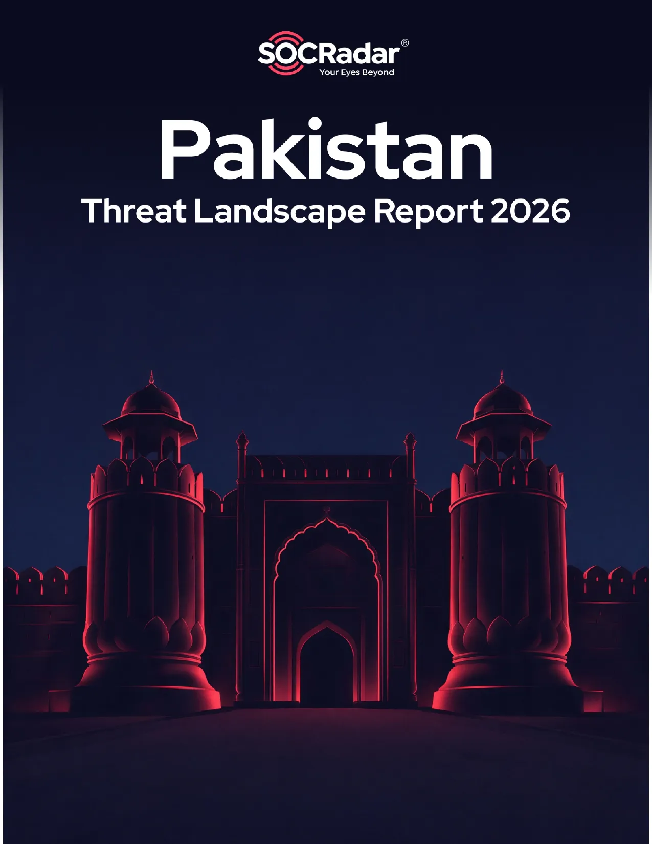 SOCRadar® Cyber Intelligence Inc. | Pakistan Threat Landscape Report 2026