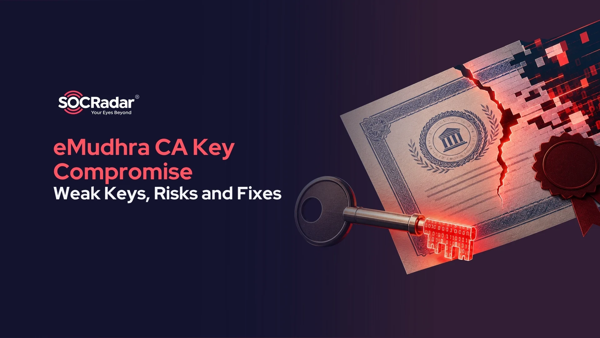 eMudhra CA Key Compromise: Weak Keys, Risks and Fixes